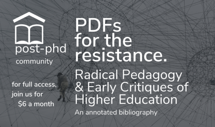 Ресурси для опору: Радикальна педагогіка та рання критика вищої освіти